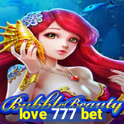 love 777 bet